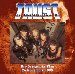 Trust (FRA) : Ris-Orangis 1989